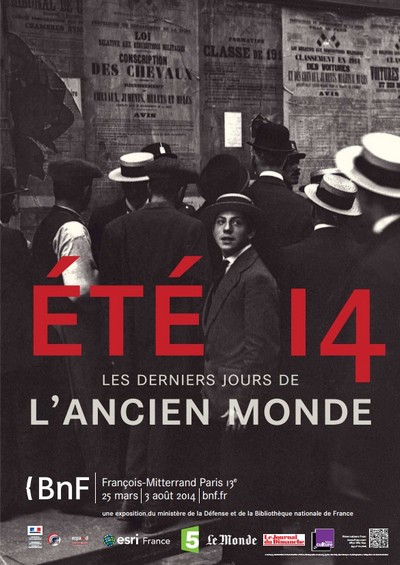 A NE PAS MANQUER : Exposition « Eté 1914, les derniers jours de l’ancien monde » à la BNF de Paris