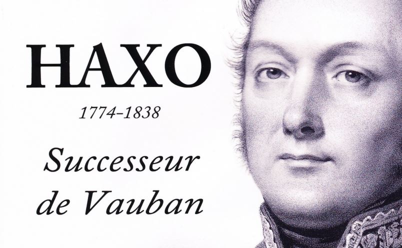 A LIRE : Haxo (1774-1838) successeur de Vauban, de Yannick GUILLOU