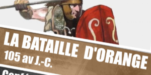 La bataille d’Orange