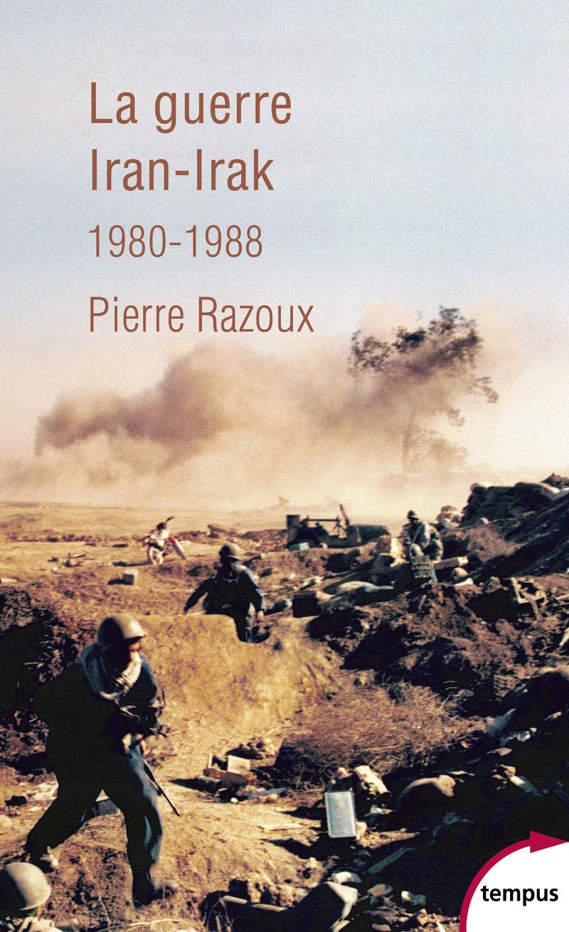 Cela s"est passé un 22 septembre -  Chronique culturelle - Histoire- Guerre-Iran-Irak-livre-Razoux
