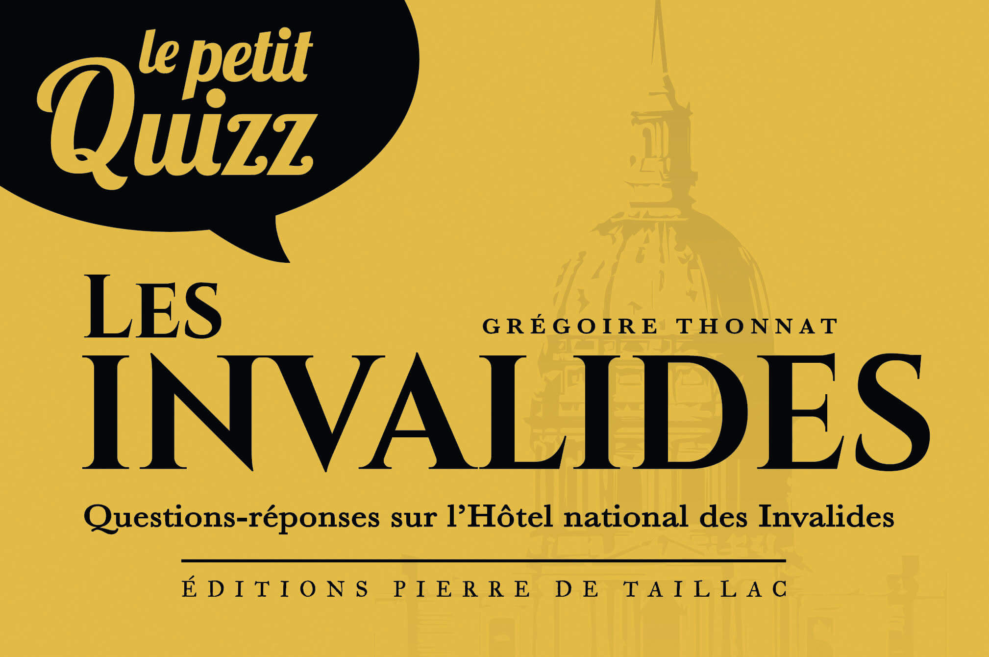 Petit Quizz Et Grande Histoire Une Collection Originale Des Editions Pierre De Taillac Theatrum Belli